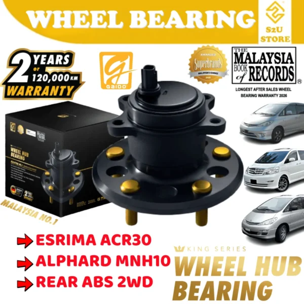 Gaido King Series Rear Wheel Bearing Hub Toyota Estima ACR30 Alphard MNH10 Belakang Bearin Tayar Kereta