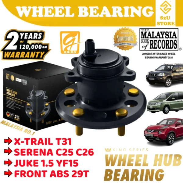 Gaido King Series Front Rear Wheel Bearing Hub Nissan X-trail T31 Serena C25 Juke Depan Belakang Bearin Tayar Kereta