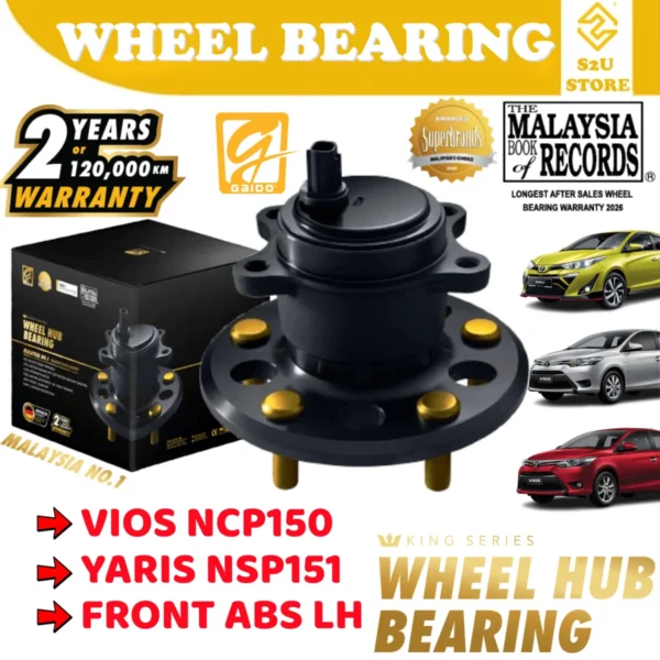 Gaido King Series Front Rear Wheel Bearing Hub Toyota Vios NCP150 Yaris NSP151 Depan Belakang Bearin Tayar Kereta