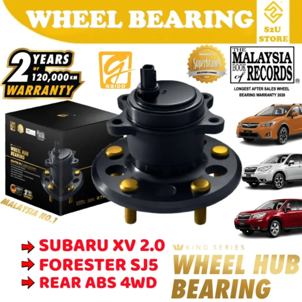 Gaido King Series Rear Wheel Bearing Hub Subaru XV 2.0 Forester SJ5 Belakang Bearin Tayar Kereta