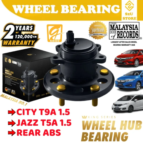 Gaido King Series Rear Wheel Bearing Hub Honda City T9A Jazz T5A 1.5 Belakang Bearin Tayar Kereta